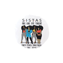 Load image into Gallery viewer, Sistas Bonnet Shower Cap